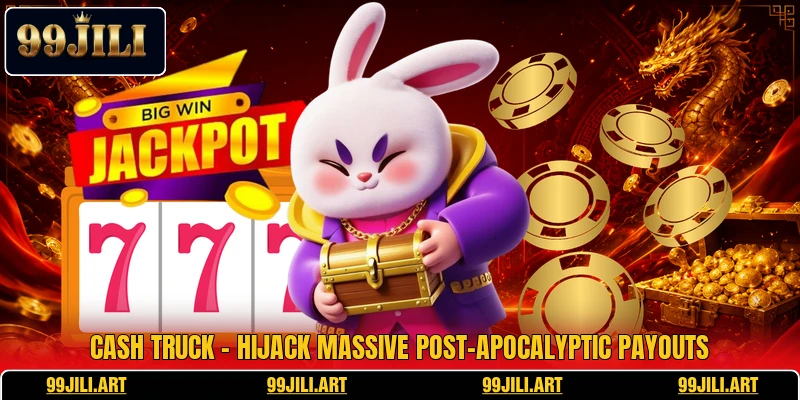 Cash Truck - Hijack Massive Post-Apocalyptic Payouts