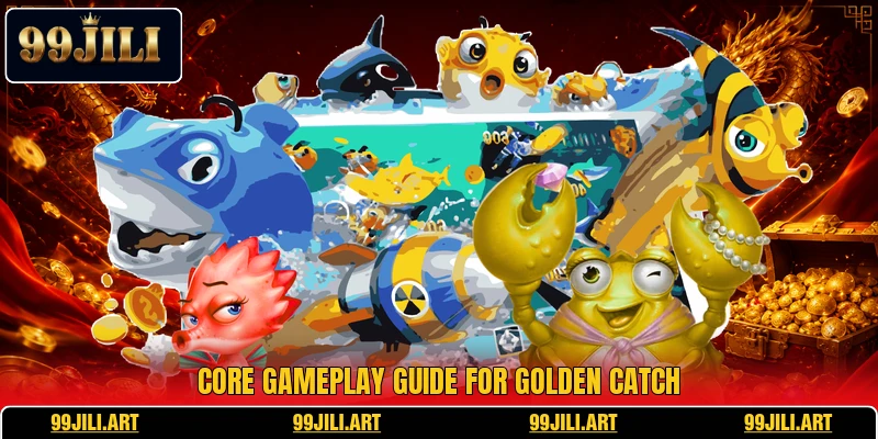 Core gameplay guide for Golden Catch