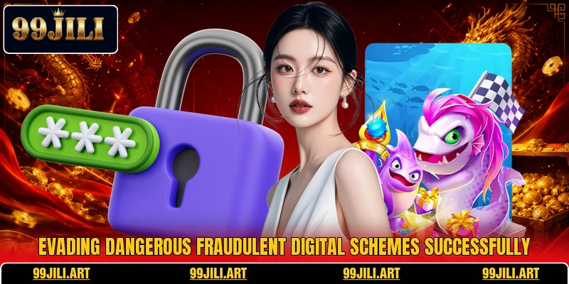 Evading dangerous fraudulent digital schemes successfully