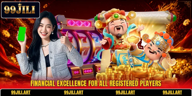 Financial excellence for all registered players