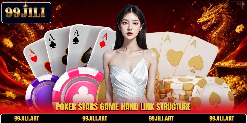 Poker Stars Game hand link structure