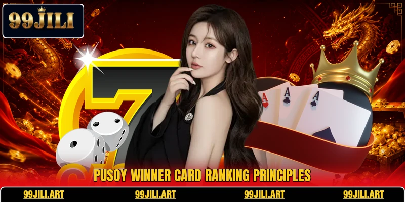 Pusoy Winner card ranking principles
