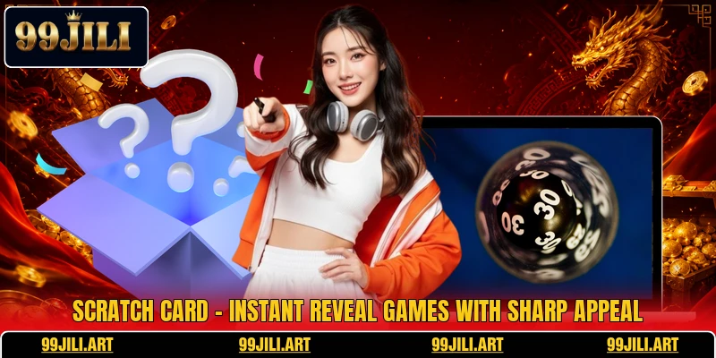 Scratch Card - Instant Reveal Games With Sharp Appeal