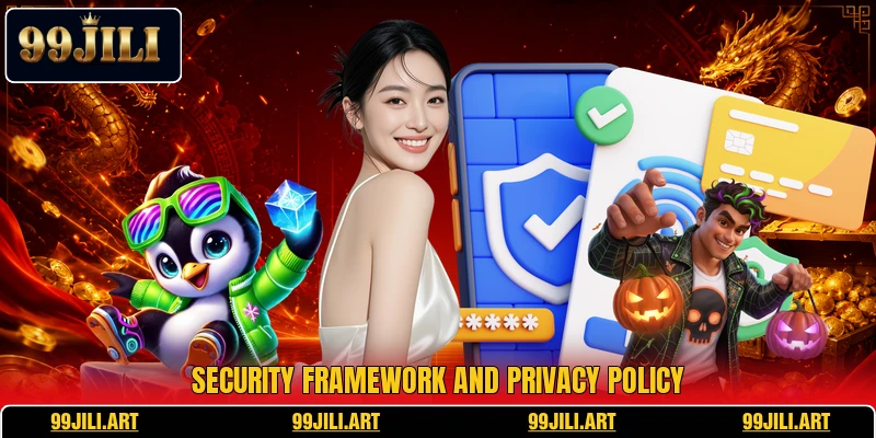 Security framework and privacy policy
