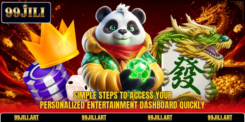Simple steps to access your personalized entertainment dashboard quickly