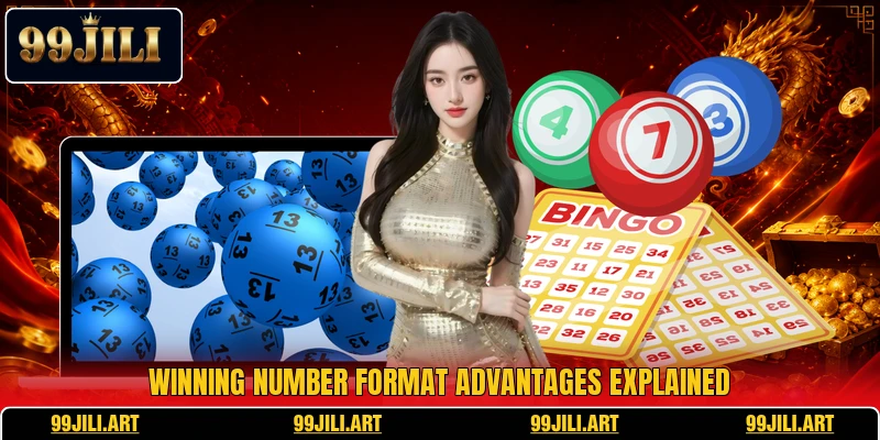 Winning number format advantages explained